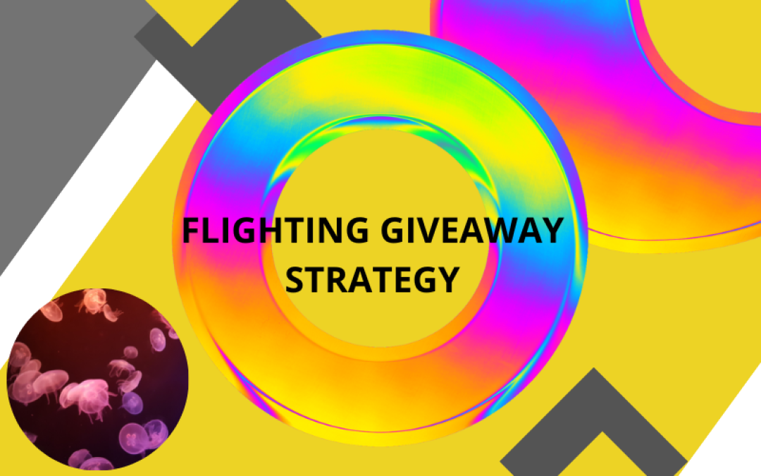 Flighting Giveaway Strategy